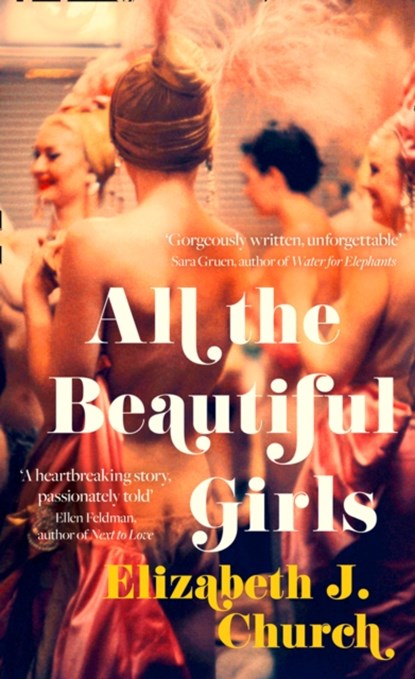 All the Beautiful Girls, Elizabeth J Church - Paperback - 9780008267971