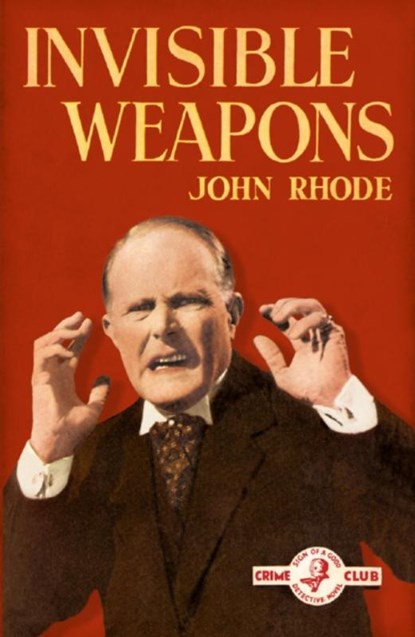 Invisible Weapons, John Rhode - Paperback - 9780008268817