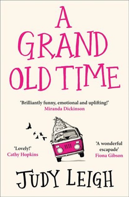 A Grand Old Time, Judy Leigh - Ebook - 9780008269203
