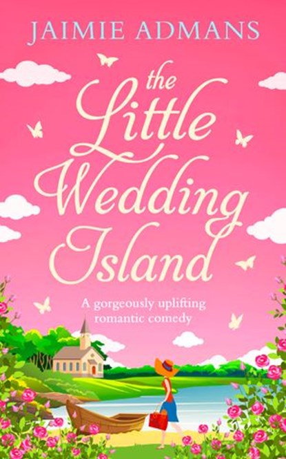 The Little Wedding Island: The perfect holiday beach read, Jaimie Admans - Ebook - 9780008271572