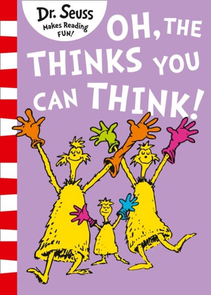 Oh, The Thinks You Can Think!, Dr. Seuss - Paperback - 9780008272029