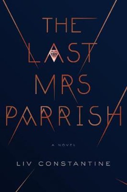 The Last Mrs Parrish, LIV Constantine - Paperback - 9780008272937