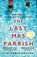The Last Mrs Parrish, Liv Constantine - Paperback - 9780008272951
