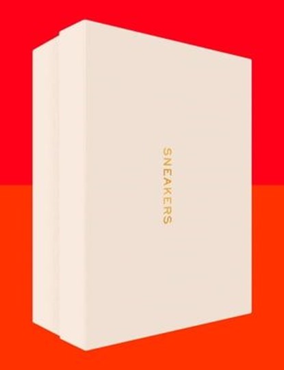 Sneakers, Howie Kahn ; Alex French ; Rodrigo Corral - Ebook - 9780008274801