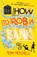 How to Rob a Bank, Tom Mitchell - Paperback - 9780008276508