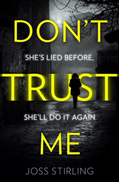 Don’t Trust Me, Joss Stirling - Paperback - 9780008278656