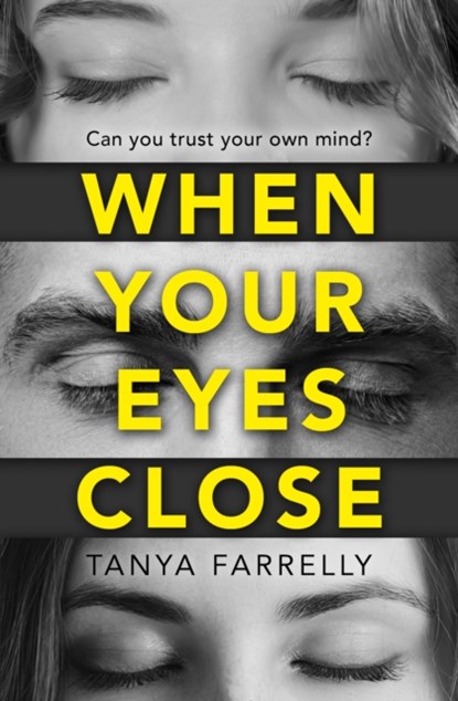 When Your Eyes Close, Tanya Farrelly - Paperback - 9780008280031