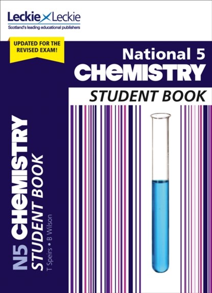 National 5 Chemistry, Tom Speirs ; Bob Wilson ; Leckie - Paperback - 9780008282080
