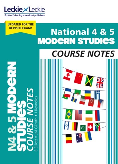 National 4/5 Modern Studies, Elizabeth Elliott ; Jenny Gilruth ; Jenny Reynolds ; Leckie - Paperback - 9780008282189
