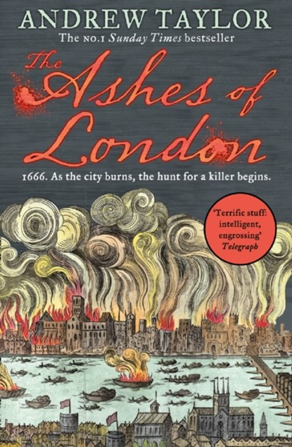 The Ashes of London, Andrew Taylor - Paperback - 9780008282486