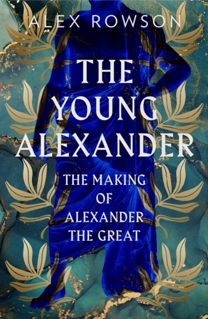 The Young Alexander, Alex Rowson - Gebonden - 9780008284398
