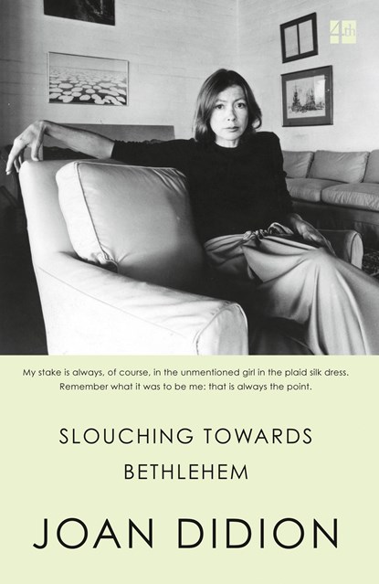 Slouching Towards Bethlehem, Joan Didion - Paperback - 9780008284640
