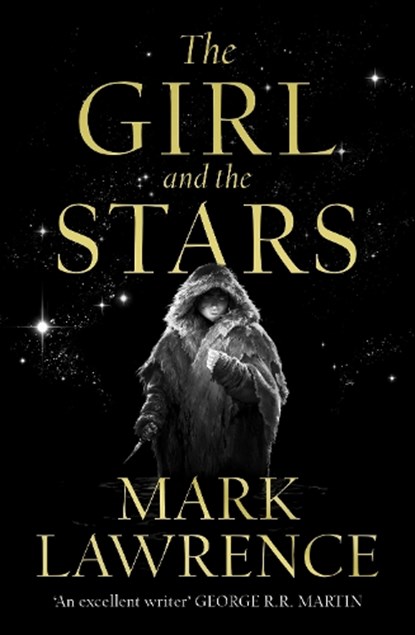 The Girl and the Stars, Mark Lawrence - Paperback - 9780008284794