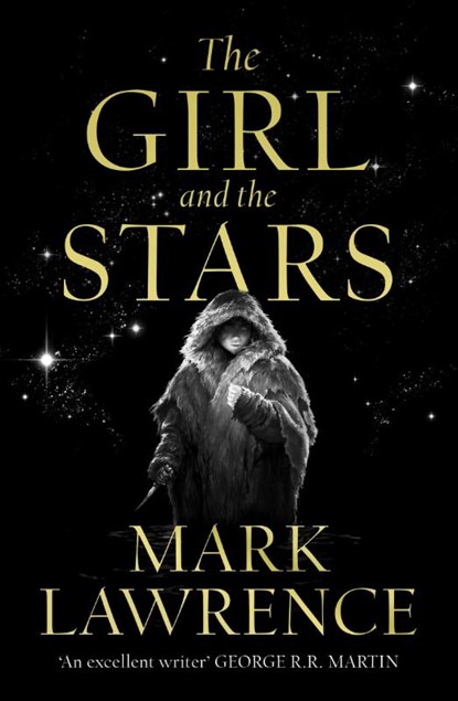 The Girl and the Stars, Mark Lawrence - Paperback - 9780008284794
