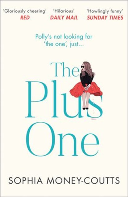 The Plus One, Sophia Money-Coutts - Ebook - 9780008288488