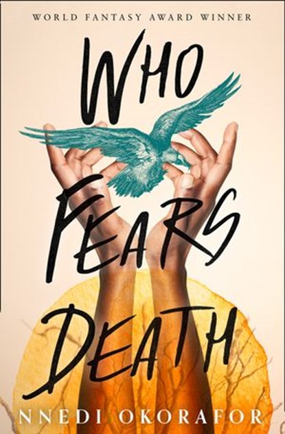 Who Fears Death, Nnedi Okorafor - Ebook - 9780008288723
