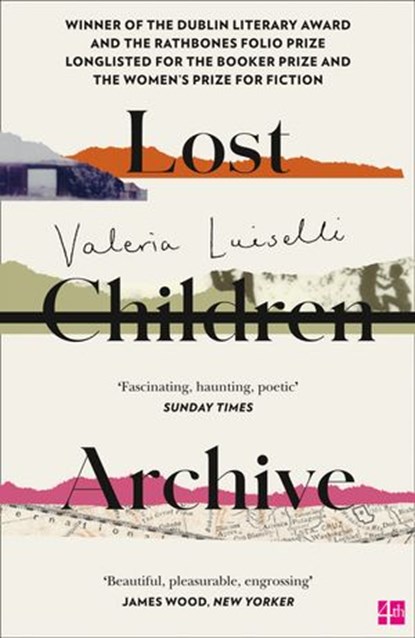 Lost Children Archive, Valeria Luiselli - Ebook - 9780008290030