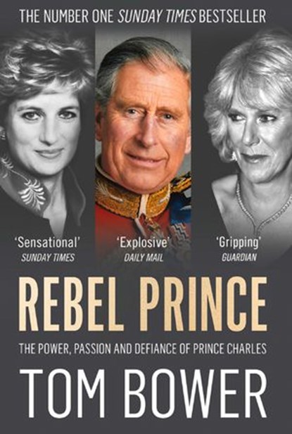 Rebel King, Tom Bower - Ebook - 9780008291754