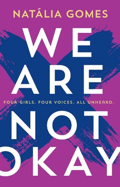 We Are Not Okay, Natalia Gomes - Paperback - 9780008291846