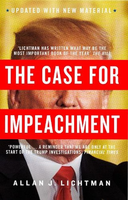 The Case for Impeachment, Allan J. Lichtman - Paperback - 9780008292676