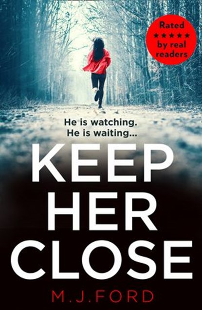 Keep Her Close, M.J. Ford - Ebook - 9780008293789