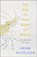 The Sea is Not Made of Water, NICOLSON,  Adam - Gebonden - 9780008294779