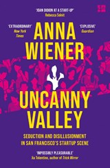 Uncanny Valley - Anna Wiener - 9780008296865