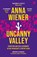 Uncanny Valley, Anna Wiener - Paperback - 9780008296865