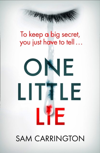 One Little Lie, Sam Carrington - Paperback - 9780008300814