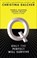 Q, DALCHER,  Christina - Gebonden - 9780008303341