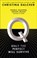 Q, Christina Dalcher - Paperback - 9780008303372