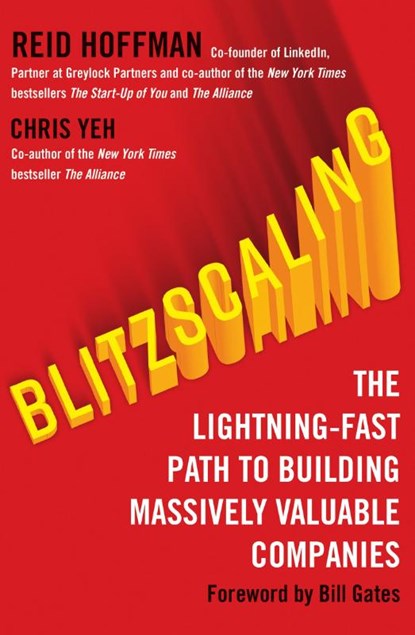 Blitzscaling, Reid Hoffman ; Chris Yeh - Paperback - 9780008303631