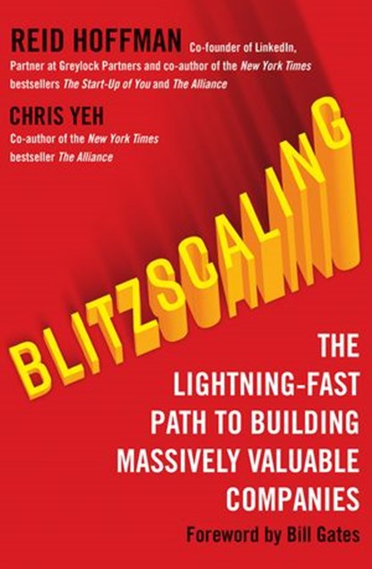 Blitzscaling, Reid Hoffman ; Chris Yeh - Ebook - 9780008303655