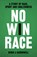 No Win Race, Derek A. Bardowell - Gebonden - 9780008305130