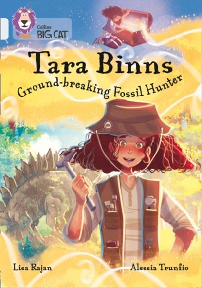 Tara Binns: Ground-breaking Fossil Hunter, Lisa Rajan - Paperback - 9780008306618
