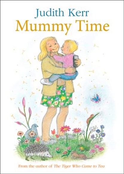 Mummy Time, Judith Kerr - Ebook - 9780008306816