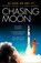 Chasing the Moon, STONE,  Robert ; Andres, Alan - Paperback - 9780008307868