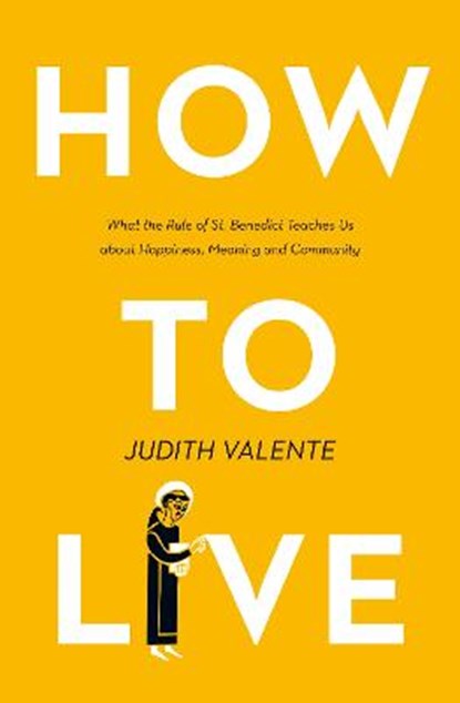 How to Live, Judith Valente - Paperback - 9780008308308