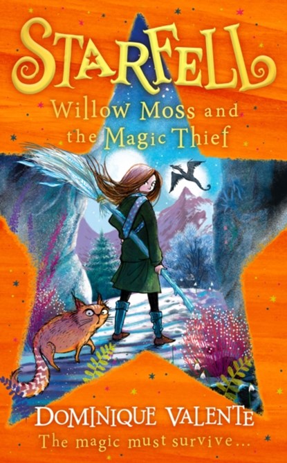 Starfell: Willow Moss and the Magic Thief, VALENTE,  Dominique - Gebonden Gebonden - 9780008308513