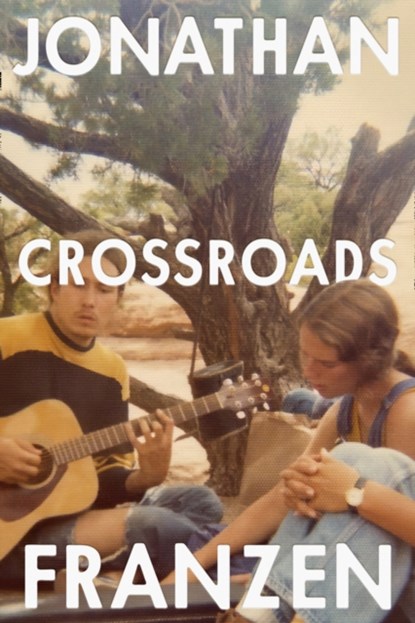 Crossroads, Jonathan Franzen - Gebonden - 9780008308896