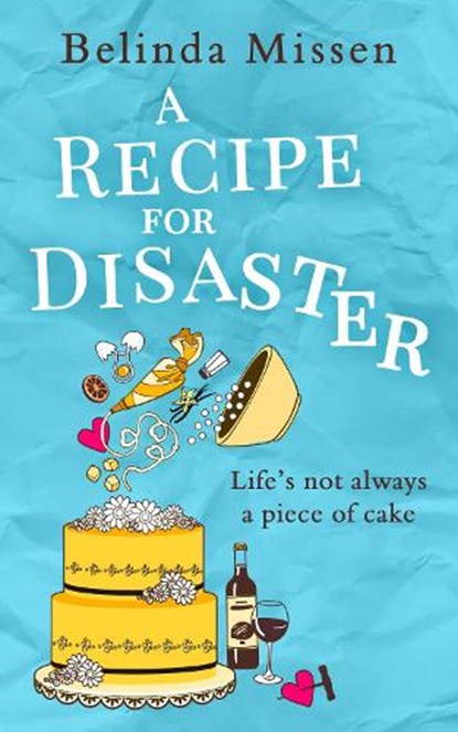 A Recipe for Disaster, Belinda Missen - Paperback - 9780008310127