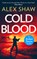 Cold Blood, Alex Shaw - Paperback - 9780008310172