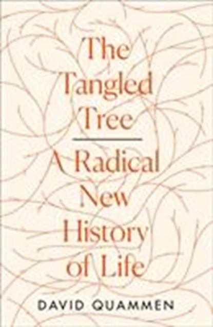 The Tangled Tree, David Quammen - Gebonden - 9780008310684