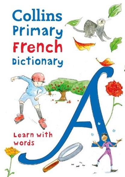 Primary French Dictionary, Collins Dictionaries - Paperback - 9780008312701