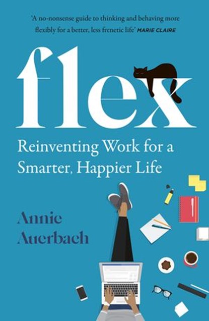 FLEX: The Modern Woman’s Handbook, Annie Auerbach - Ebook - 9780008315047