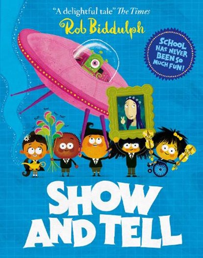 Show and Tell, Rob Biddulph - Paperback - 9780008318031