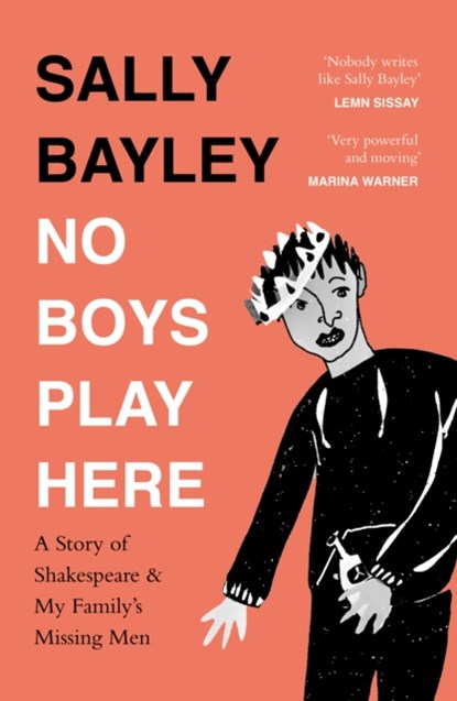No Boys Play Here, Sally Bayley - Paperback - 9780008318925