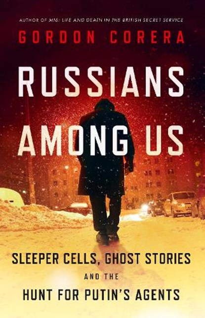 Russians Among Us, CORERA,  Gordon - Gebonden - 9780008318932