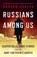 Russians Among Us, CORERA,  Gordon - Paperback - 9780008318949