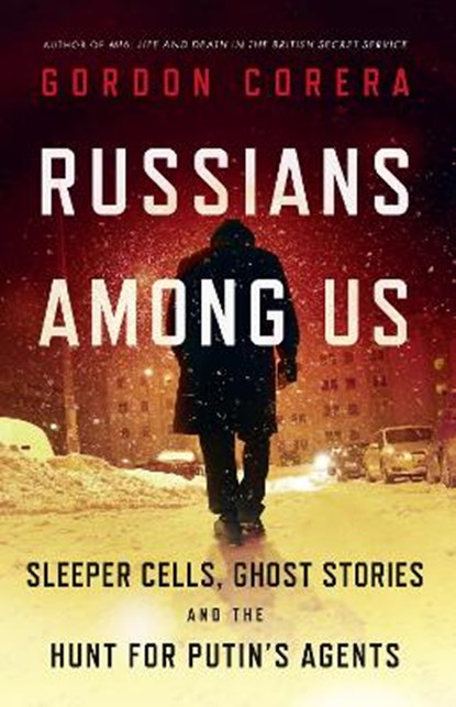 Russians Among Us, CORERA,  Gordon - Paperback - 9780008318949